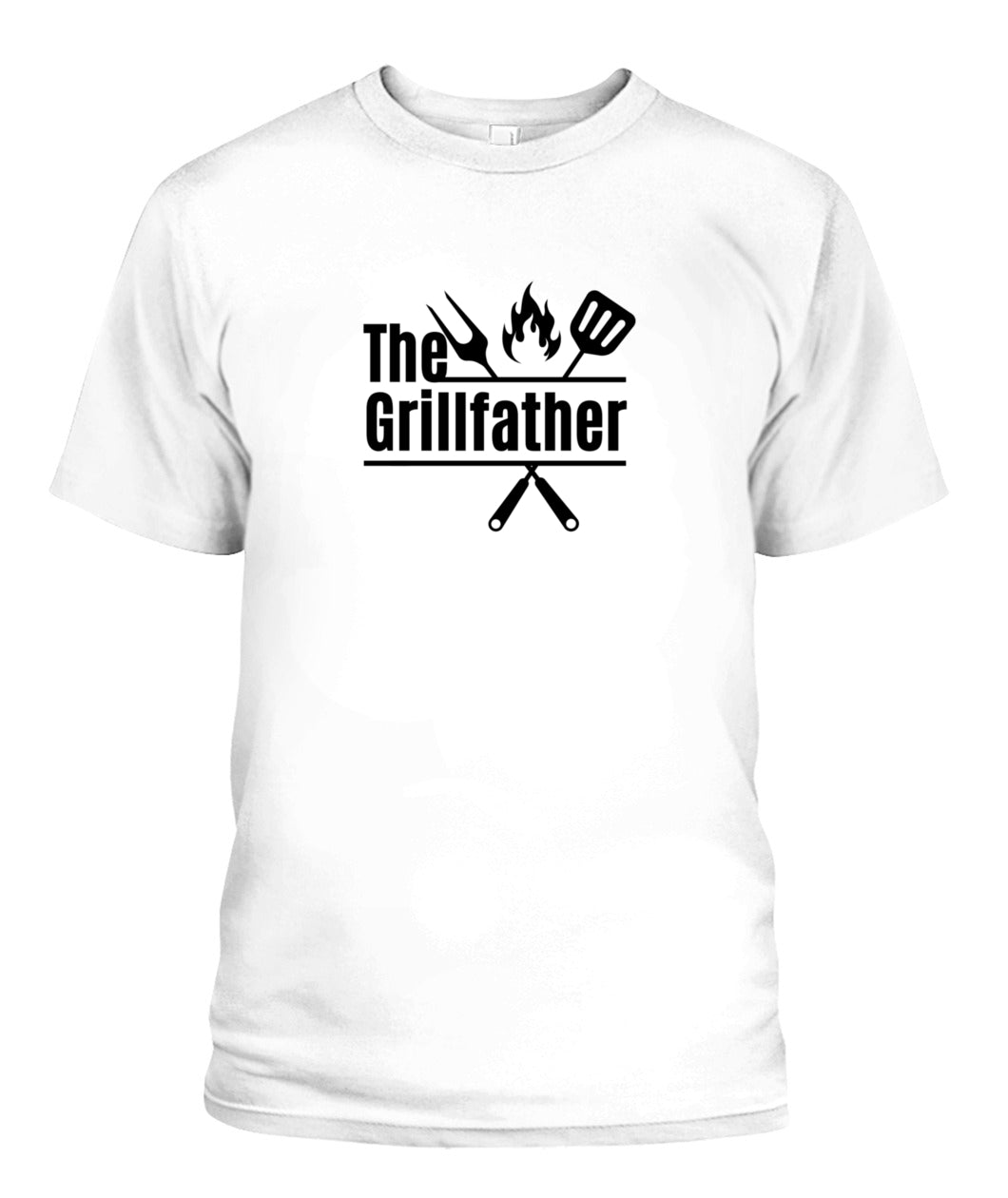 The Grill Father T-Shirts