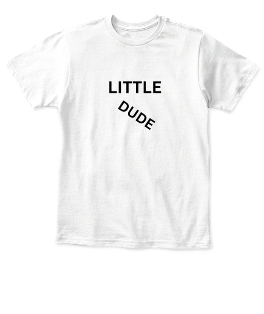 Little Dude Kid's T-Shirt 